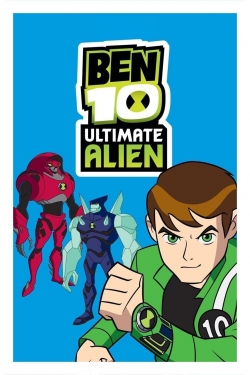 Watch Ben 10: Ultimate Alien movies free hd online