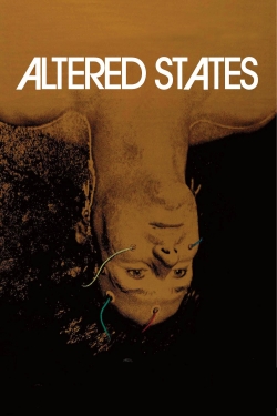 Watch Altered States movies free hd online