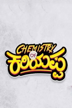 Watch Chemistry of Kariyappa movies free hd online