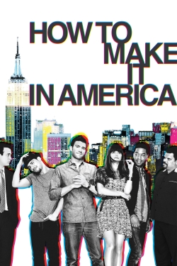 Watch How to Make It in America movies free hd online