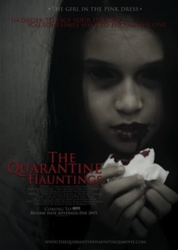 Watch The Quarantine Hauntings movies free hd online