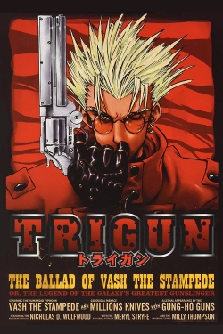 Watch TRIGUN movies free hd online