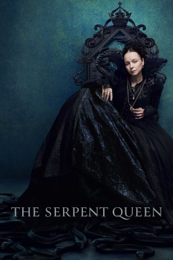 Watch The Serpent Queen movies free hd online