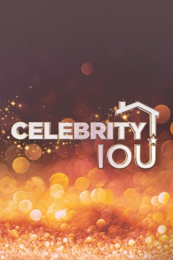 Watch Celebrity IOU movies free hd online