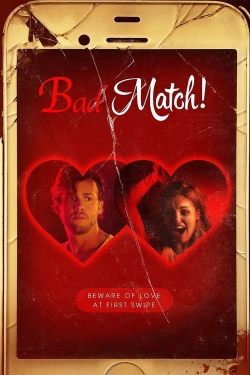Watch Bad Match movies free hd online