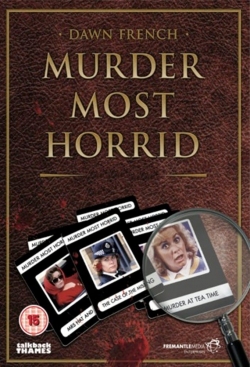 Watch Murder Most Horrid movies free hd online