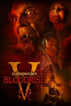 Watch Subspecies V: Blood Rise movies free hd online