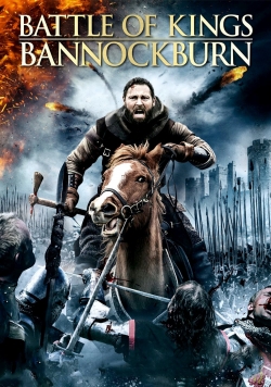 Watch Battle of Kings: Bannockburn movies free hd online