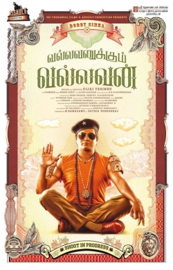 Watch Vallavanukkum Vallavan movies free hd online