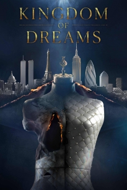 Watch Kingdom of Dreams movies free hd online