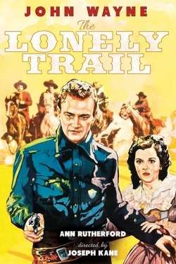 Watch The Lonely Trail movies free hd online