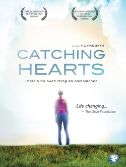 Watch Catching Hearts movies free hd online