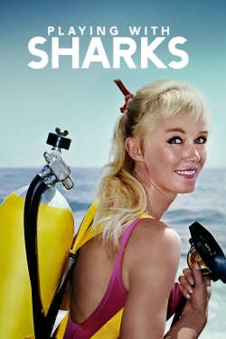 Watch Playing with Sharks: The Valerie Taylor Story movies free hd online