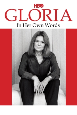 Watch Gloria: In Her Own Words movies free hd online