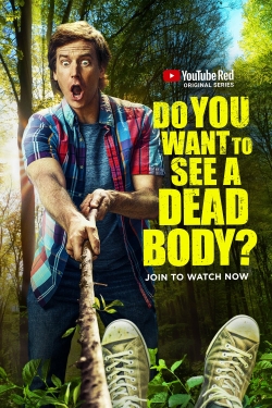 Watch Do You Want to See a Dead Body? movies free hd online