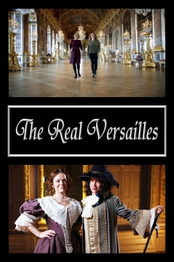 Watch The Real Versailles movies free hd online