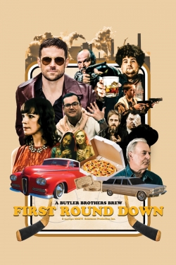 Watch First Round Down movies free hd online