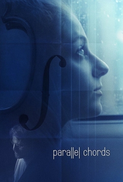 Watch Parallel Chords movies free hd online