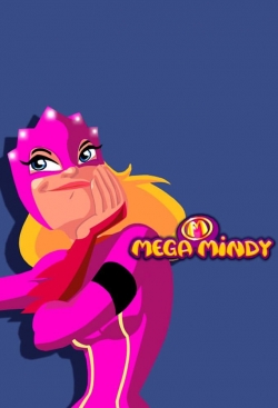 Watch Mega Mindy movies free hd online