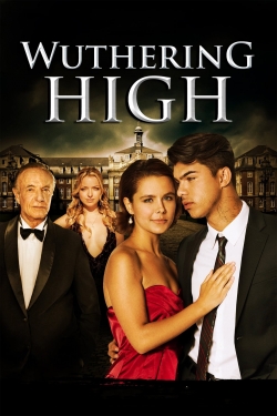 Watch Wuthering High movies free hd online