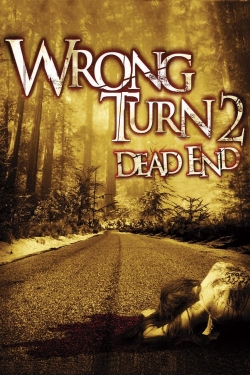 Watch Wrong Turn 2: Dead End movies free hd online