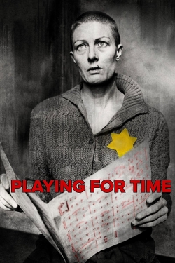 Watch Playing for Time movies free hd online