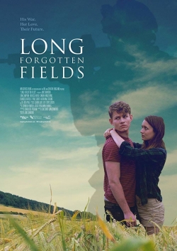 Watch Long Forgotten Fields movies free hd online
