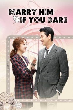 Watch Marry Him If You Dare movies free hd online