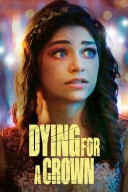 Watch Dying for a Crown movies free hd online