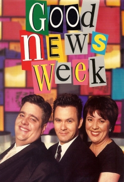 Watch Good News Week movies free hd online