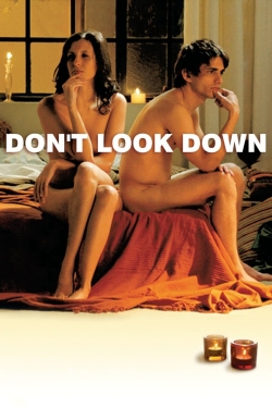 Watch Don't Look Down movies free hd online