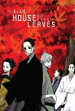 Watch House of Five Leaves movies free hd online