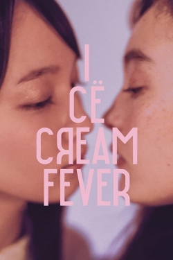 Watch Ice Cream Fever movies free hd online