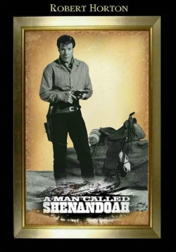 Watch A Man Called Shenandoah movies free hd online