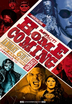 Watch iMPACT Wrestling: Homecoming movies free hd online