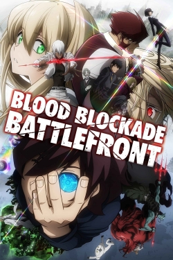 Watch Blood Blockade Battlefront movies free hd online