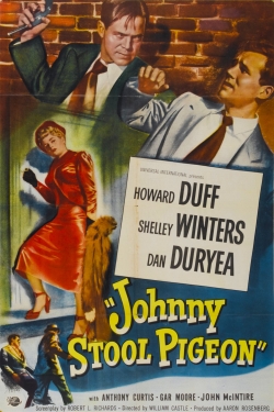 Watch Johnny Stool Pigeon movies free hd online