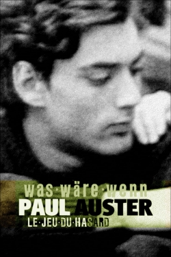 Watch Paul Auster: A Game of Chance movies free hd online