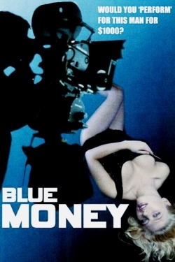 Watch Blue Money movies free hd online