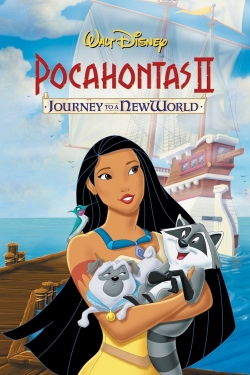 Watch Pocahontas II: Journey to a New World movies free hd online