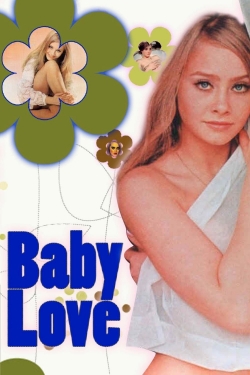 Watch Baby Love movies free hd online