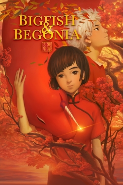 Watch Big Fish & Begonia movies free hd online