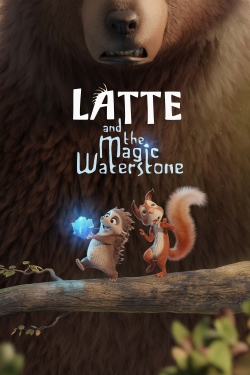 Watch Latte and the Magic Waterstone movies free hd online
