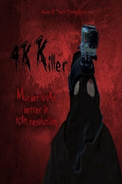 Watch 4K Killer movies free hd online