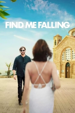 Watch Find Me Falling movies free hd online