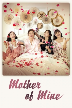 Watch Mother of Mine movies free hd online