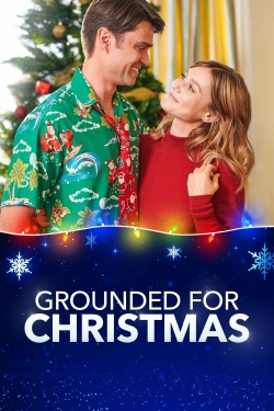 Watch Grounded for Christmas movies free hd online