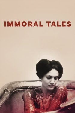 Watch Immoral Tales movies free hd online