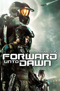 Watch Halo 4: Forward Unto Dawn movies free hd online