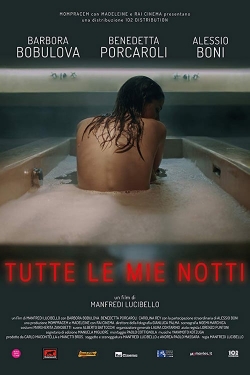 Watch Tutte le mie notti movies free hd online